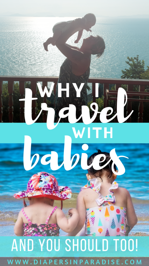 Thinking about traveling with a baby or toddler? What are you waiting for - go make those family travel memories! Travel inspiration for parents thinking about vacation with a baby.